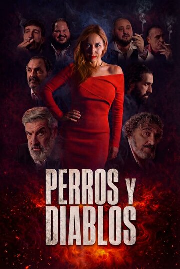 Постер фильма «Perros y Diablos»