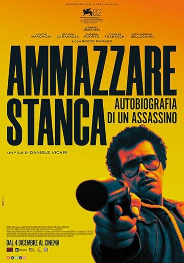 Постер фильма «Ammazzare stanca»