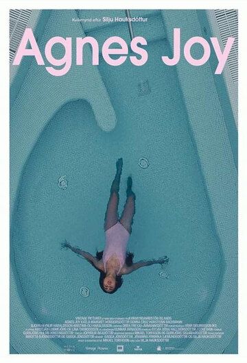 Постер фильма «Agnes Joy»