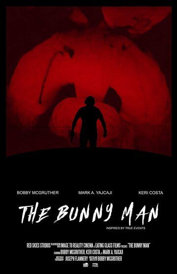 Постер фильма «The Bunny Man»