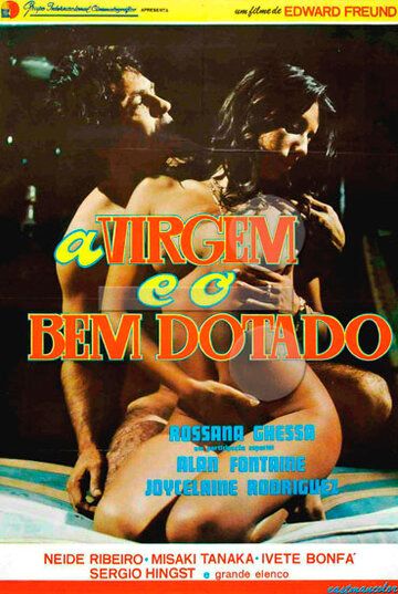 Постер фильма «A Virgem e o Bem-Dotado»