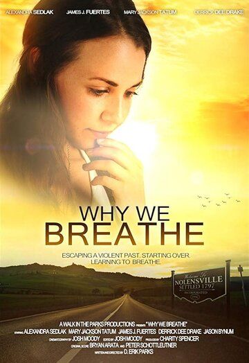 Постер фильма «Why We Breathe»
