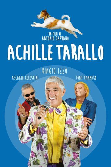 Постер фильма «Ахилес Таралло»