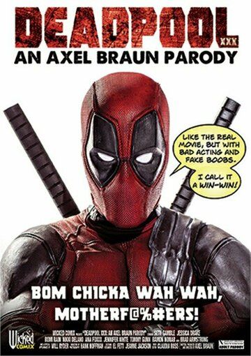 Постер фильма «Deadpool XXX: An Axel Braun Parody»