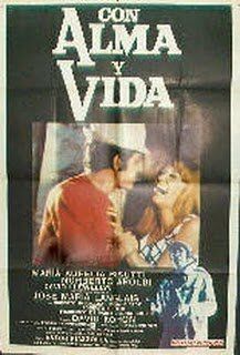 Постер фильма «Con alma y vida»