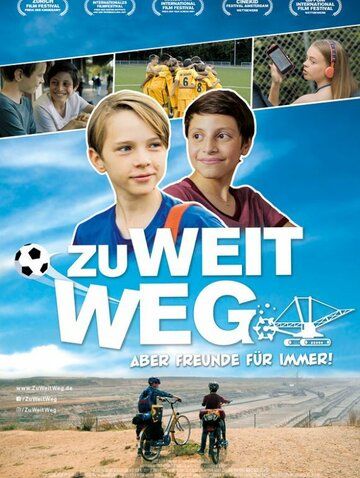 Постер фильма «Zu weit weg»