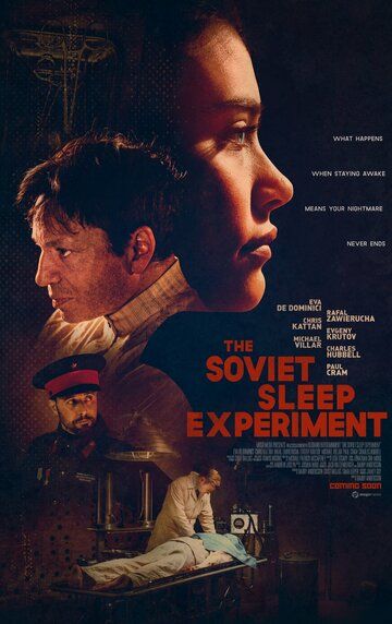 Постер фильма «The Soviet Sleep Experiment»