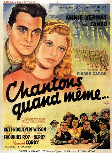 Постер фильма «Chantons quand même»