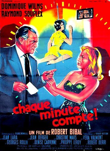 Постер фильма «Chaque minute compte»