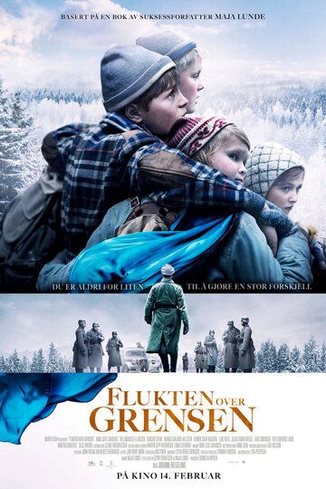 Постер фильма «Flukten over grensen»
