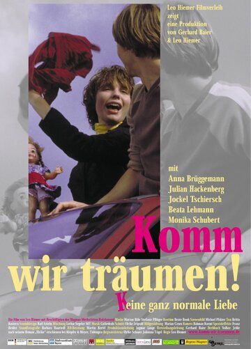 Постер фильма «Komm, wir träumen!»