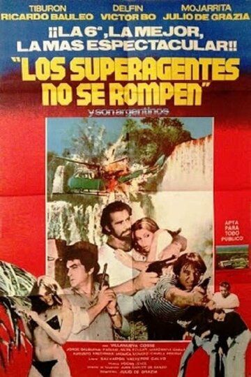Постер фильма «Los superagentes no se rompen»