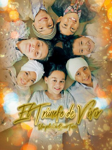 Постер фильма «El Triunfo de Vivir»