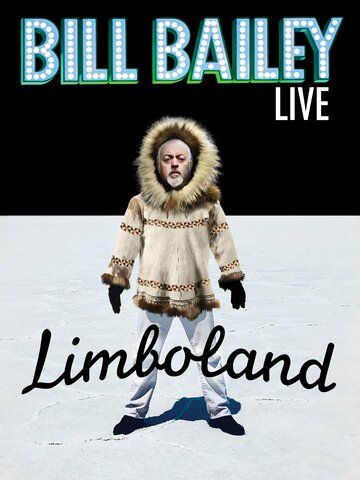Bill Bailey: Limboland