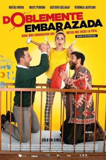 Постер фильма «Doblemente Embarazada»