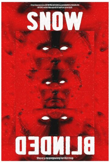 Постер фильма «Snow Blinded»