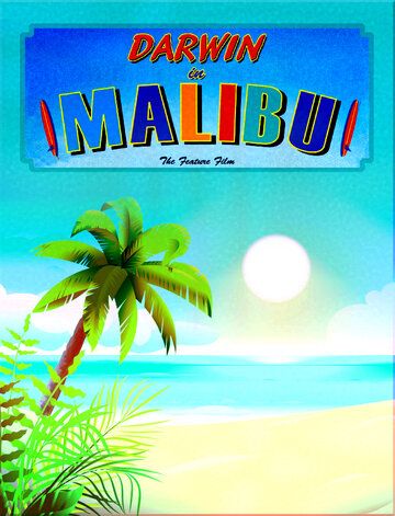 Постер фильма «Darwin in Malibu»