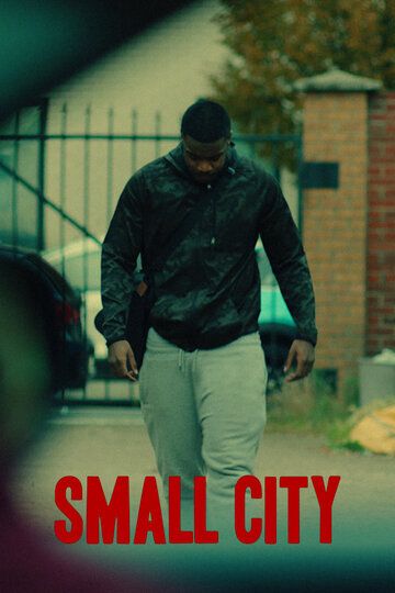 Постер фильма «Small City»