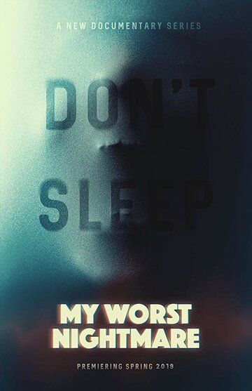 Постер фильма «My Worst Nightmare»