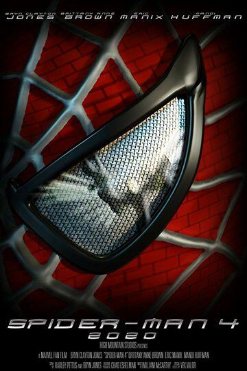Постер фильма «Spider-Man 4: Fan Film»