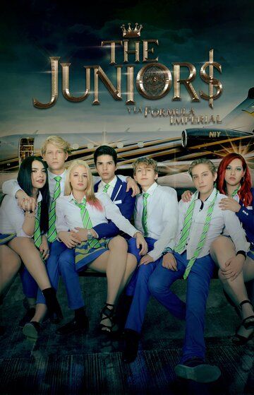 Постер фильма «The Juniors y La Fórmula Imperial»