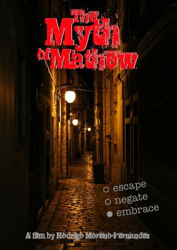 Постер фильма «The Myth of Mathew»
