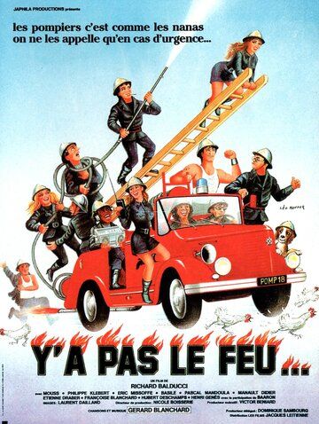 Постер фильма «Y'a pas le feu...»