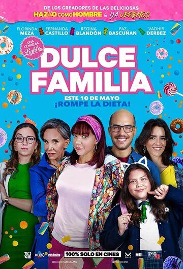 Постер фильма «Dulce Familia»