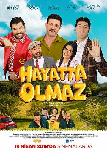 Постер фильма «Hayatta Olmaz»