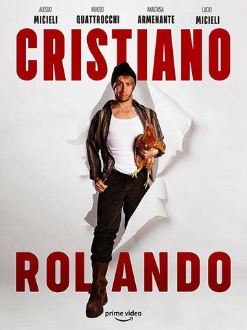 Постер фильма «Cristiano Rolando»