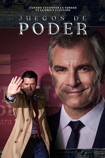 Постер фильма «Juegos de Poder»