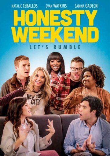 Постер фильма «Honesty Weekend»