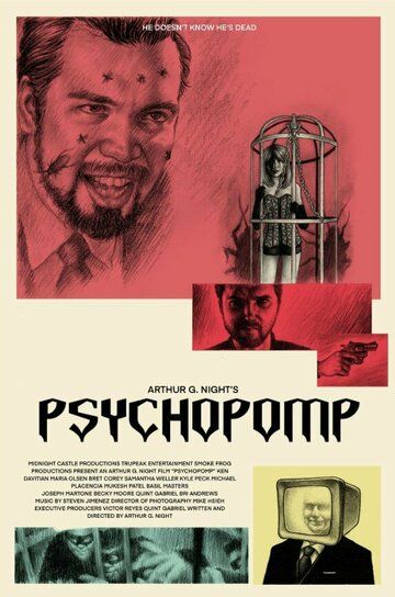 Постер фильма «Psychopomp»