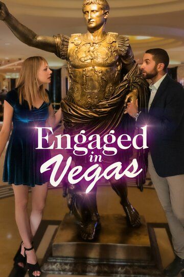 Постер фильма «Engaged in Vegas»