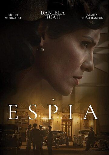 Постер фильма «A Espia»