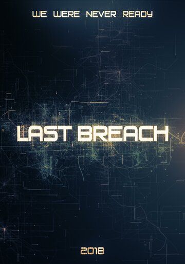 Постер фильма «Last Breach»