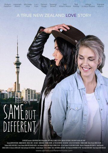 Постер фильма «Same But Different: A True New Zealand Love Story»