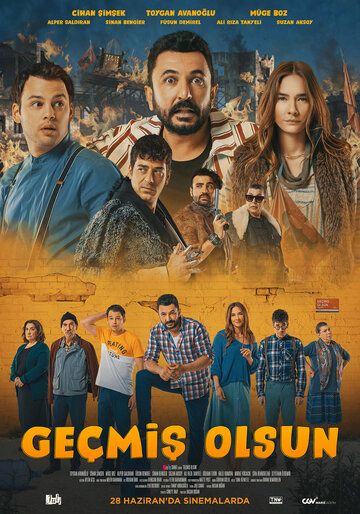 Постер фильма «Geçmis Olsun»
