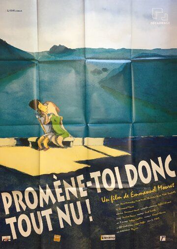 Постер фильма «Promène-toi donc tout nu!»