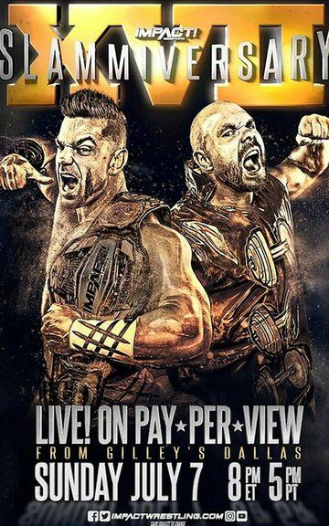 Постер фильма «Impact Wrestling: Slammiversary XVII»