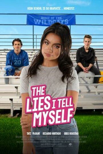 Постер фильма «The Lies I Tell Myself»
