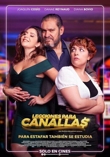 Постер фильма «Lecciones para canallas»