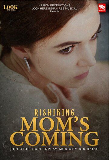 Постер фильма «Mom's Coming»
