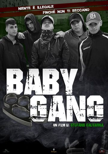 Постер фильма «Baby gang»