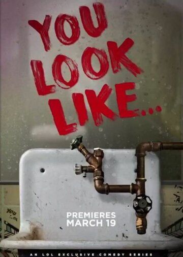Постер фильма «You Look Like»