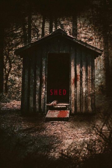 Постер фильма «Shed»