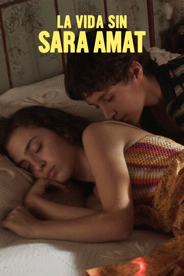 Постер фильма «Жизнь без Сары Амат»