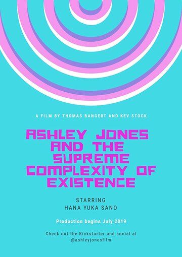 Постер фильма «Ashley Jones Is Perfectly Normal»