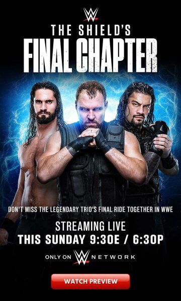 Постер фильма «WWE The Shield's Final Chapter»