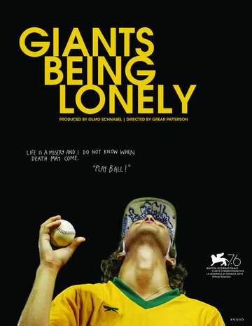 Постер фильма «Giants Being Lonely»